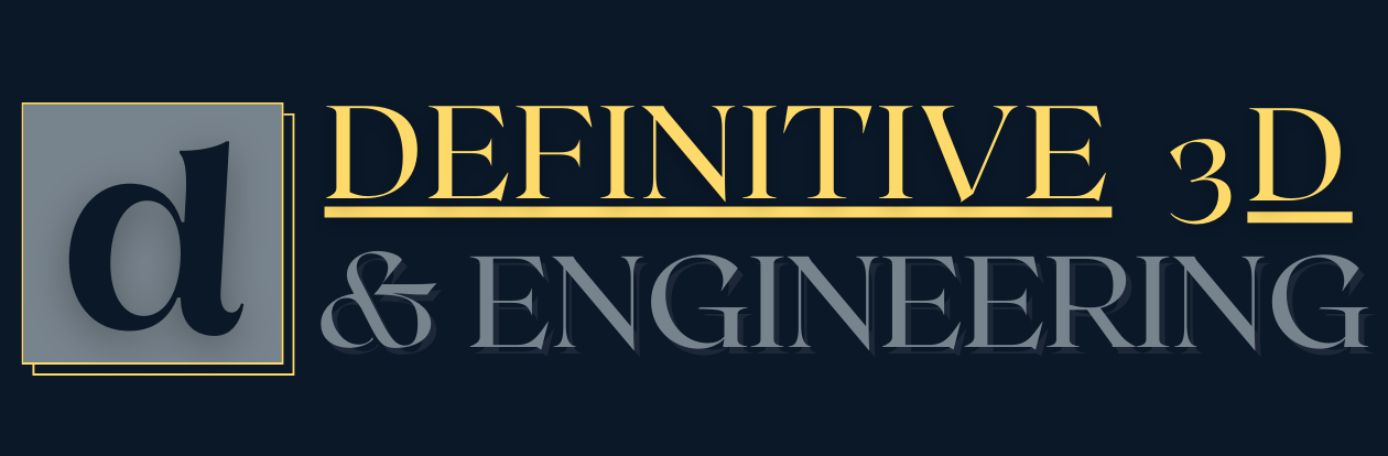Definitive 3D & Engineering